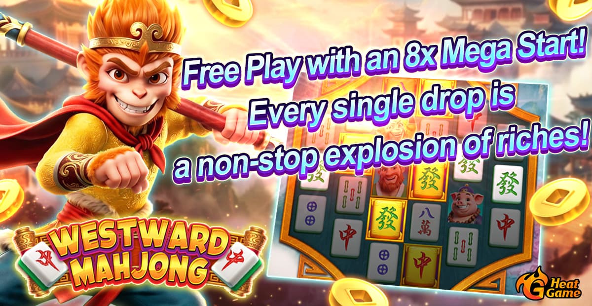 Heavyweight New Release "Westward Mahjong" — Storm the Celestial Palace and Claim 1024x Heavenly Treasures!